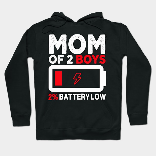 Mom of 2 Boys from Son Mothers Day Birthday Women Hoodie by Dealphy